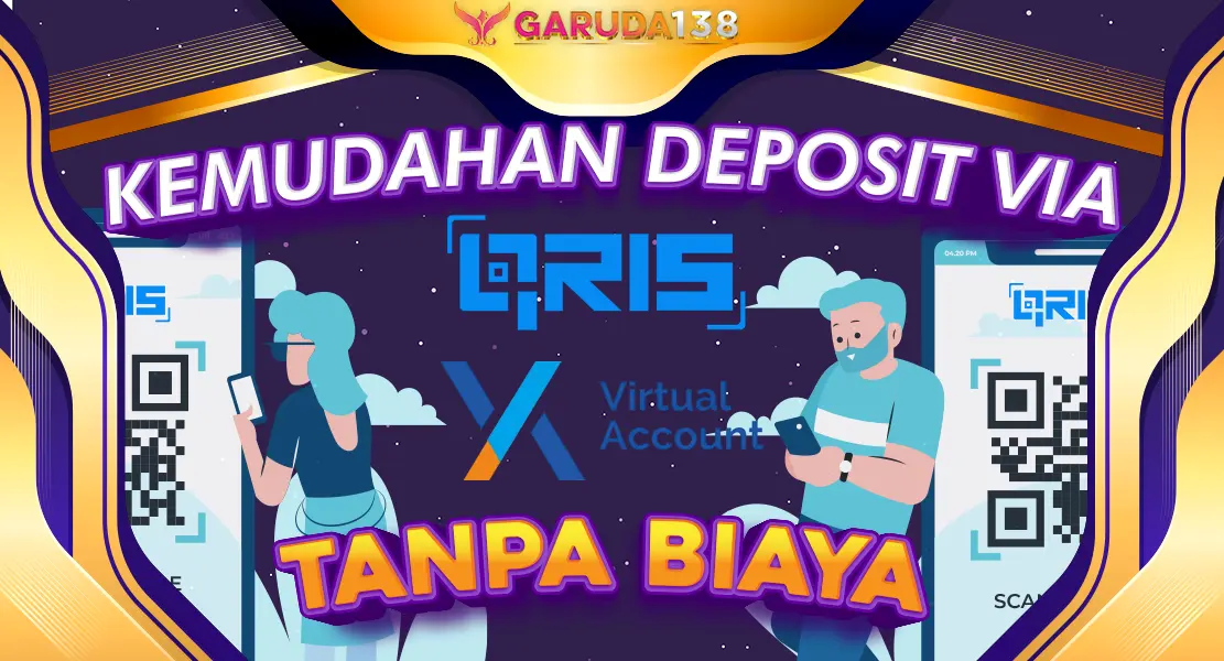 GARUDA138 Deposit QRISH Tanpa Biaya