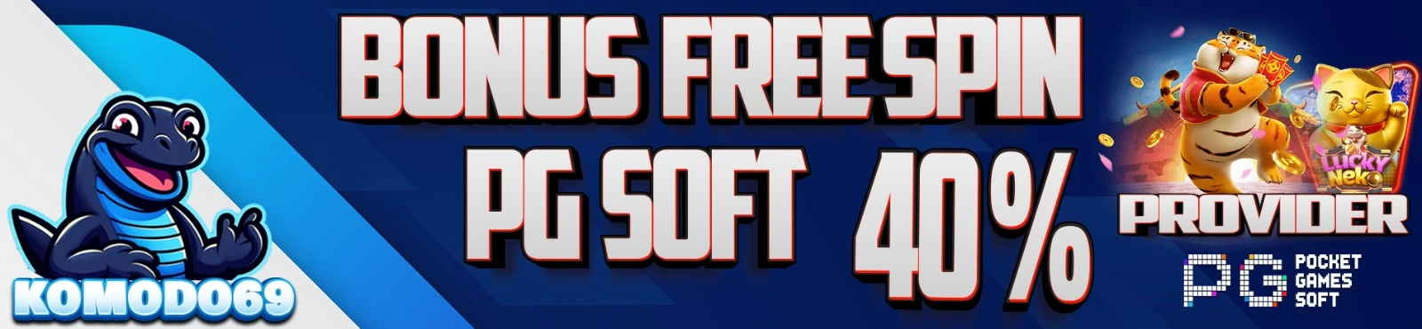 Promo Bonus Freespin Slot PG Soft 40% - KOMODO69